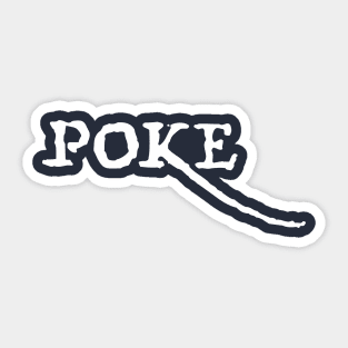 Poke me! Funny meme Sticker